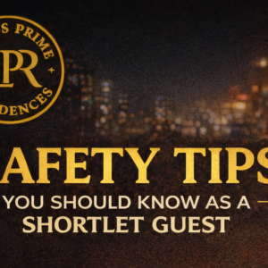 TOP SAFETY TIPS FOR BOOKING A SHORTLET IN LAGOS (AVOID SCAMS & BAD STAYS)